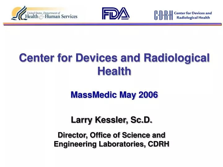 center for devices and radiological health massmedic may 2006