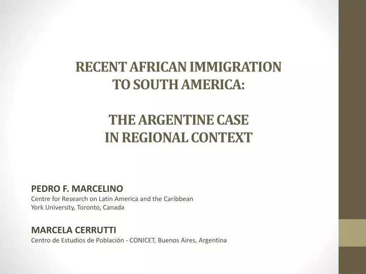 recent african immigration to south america the argentine case in regional context