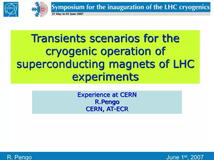 transients scenarios for the cryogenic operation of superconducting magnets of lhc experiments