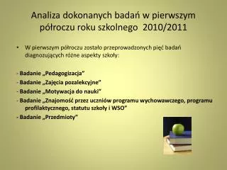 analiza dokonanych bada w pierwszym p roczu roku szkolnego 2010 2011