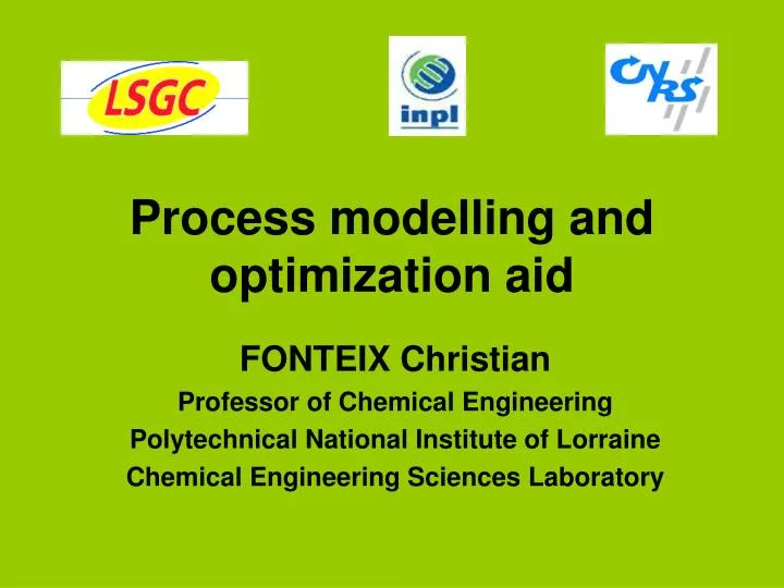 process modelling and optimization aid