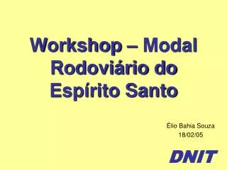 workshop modal rodovi rio do esp rito santo