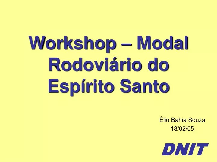 workshop modal rodovi rio do esp rito santo