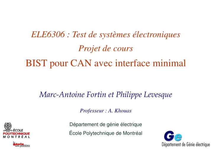 ele6306 test de syst mes lectroniques projet de cours bist pour can avec interface minimal