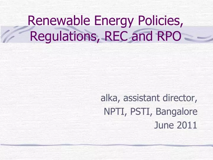 renewable energy policies regulations rec and rpo