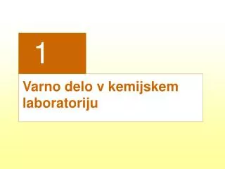 varno delo v kemijskem laboratoriju