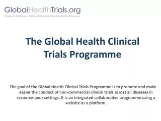 The Global Health Clinical Trials Programme