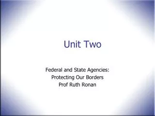 Unit Two