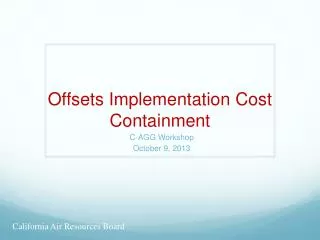 Offsets Implementation Cost Containment