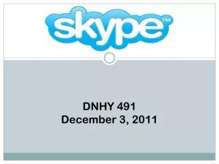 DNHY 491 December 3, 2011