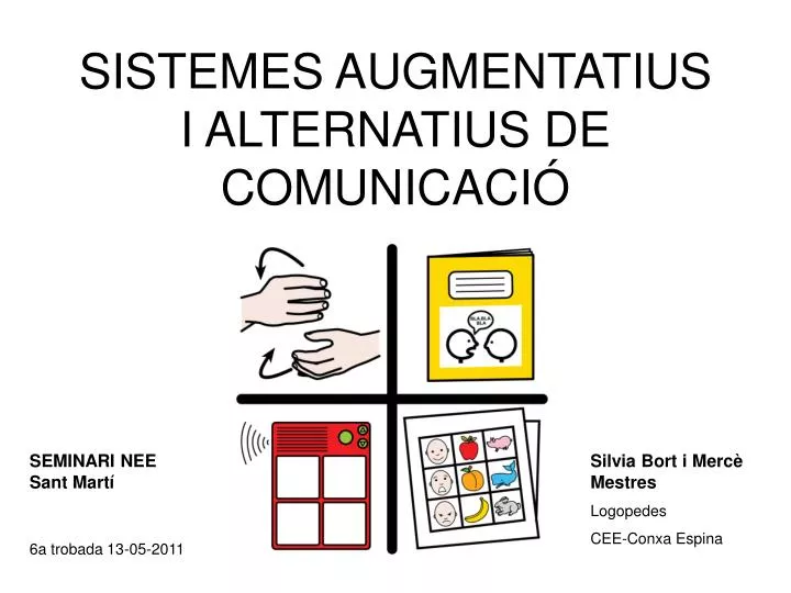 sistemes augmentatius i alternatius de comunicaci