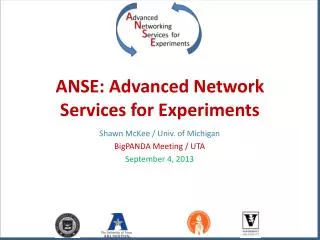 ANSE: Advanced Network Services for Experiments