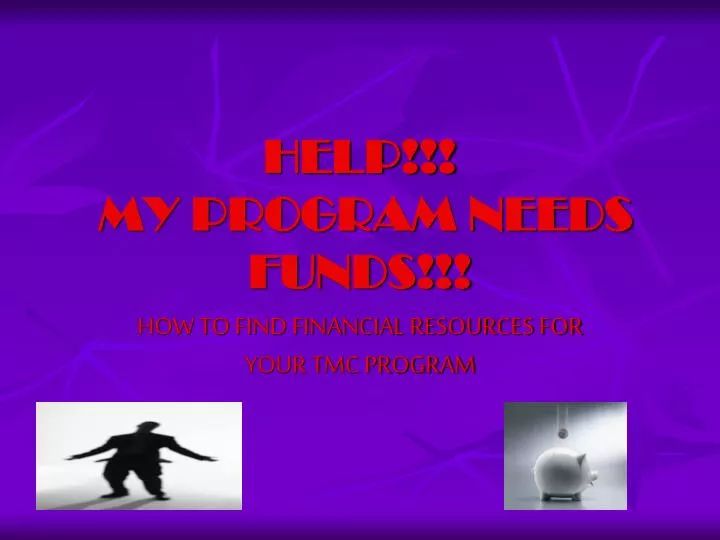 help my program needs funds