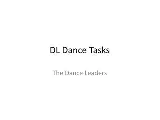 DL Dance Tasks