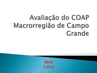 avalia o do coap macrorregi o de campo grande