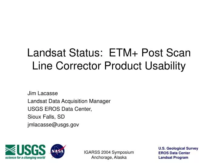 landsat status etm post scan line corrector product usability