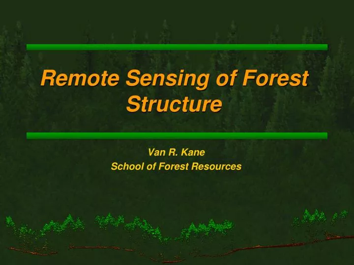 remote sensing of forest structure