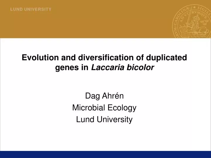 evolution and diversification of duplicated genes in laccaria bicolor
