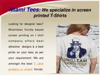 Miami Tees: We specialize in screen printed T-Shirts