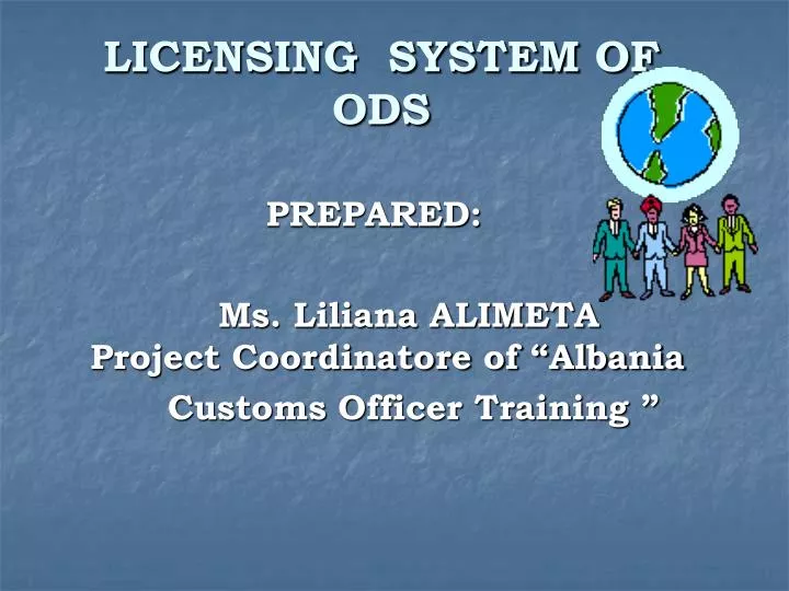 licensing system of ods