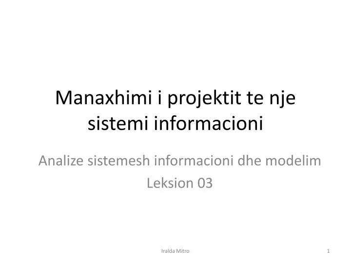 manaxhimi i projektit te nje sistemi informacioni