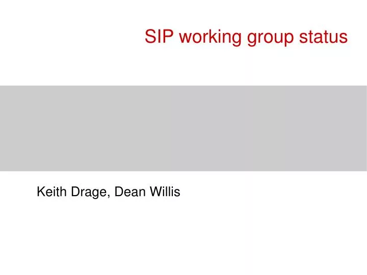 sip working group status