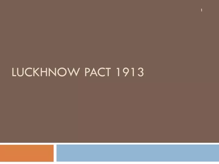 luckhnow pact 1913