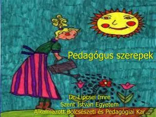 pedag gus szerepek