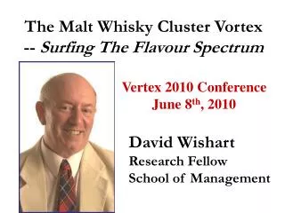 The Malt Whisky Cluster Vortex -- Surfing The Flavour Spectrum