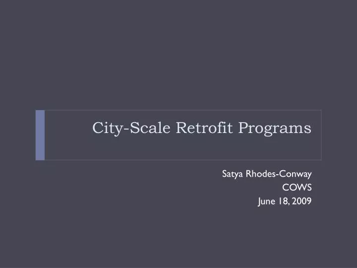 city scale retrofit programs