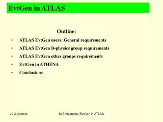 EvtGen in ATLAS