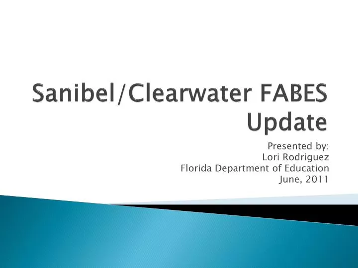 sanibel clearwater fabes update