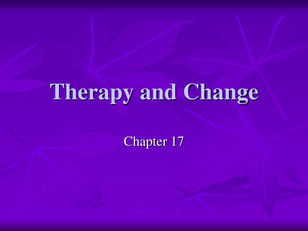 PPT - Therapy and Change PowerPoint Presentation, free download - ID ...