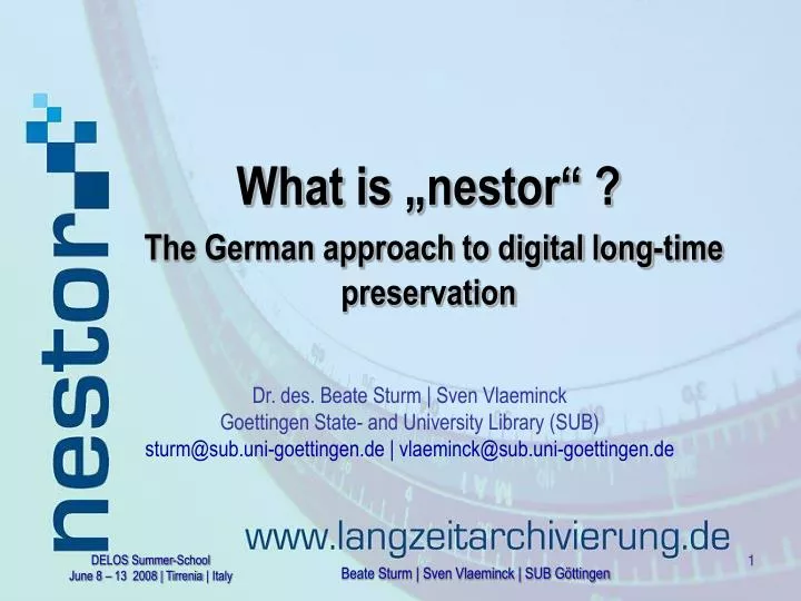 what is nestor the german approach to digital long time preservation