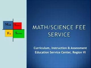 Math/Science Fee Service