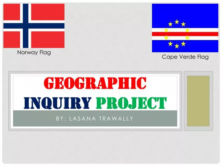 geographic inquiry project