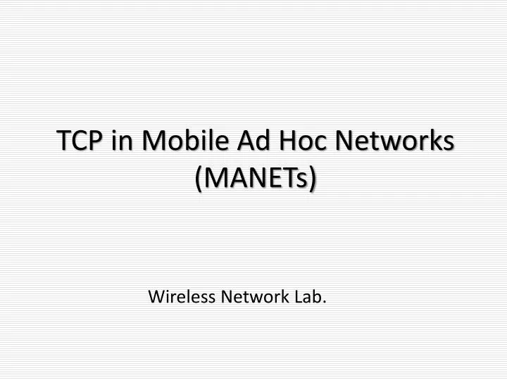 tcp in mobile ad hoc networks manets