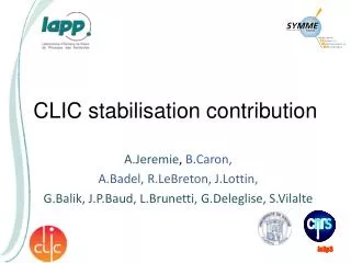 CLIC stabilisation contribution