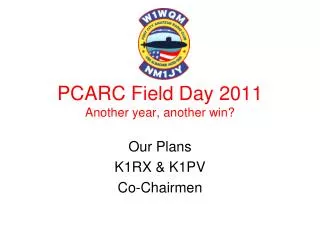 PCARC Field Day 2011 Another year, another win?