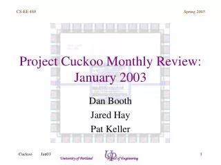 Project Cuckoo Monthly Review: January 2003