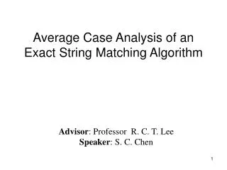 Average Case Analysis of an Exact String Matching Algorithm