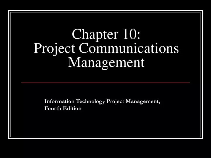 chapter 10 project communications management