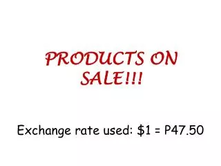 PRODUCTS ON SALE!!!