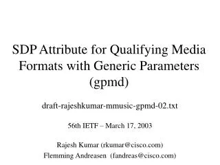SDP Attribute for Qualifying Media Formats with Generic Parameters (gpmd)