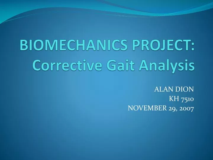 biomechanics project corrective gait analysis