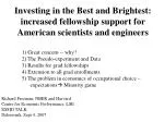 Investing in the Best and Brightest: Enhancing Fellowship Support for American Scientists - slide 1