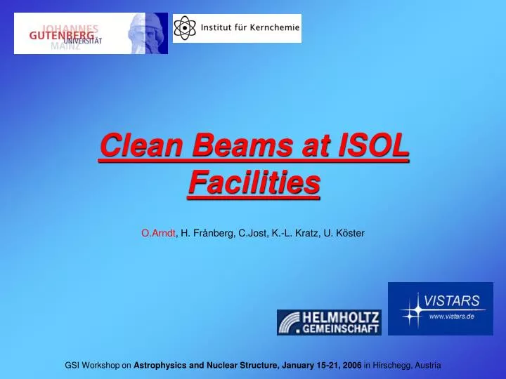 clean beams at isol facilities