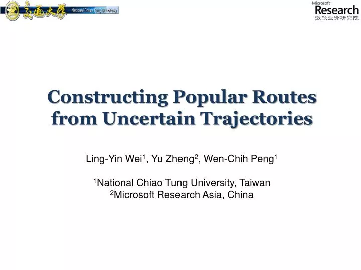 constructing popular routes from uncertain trajectories
