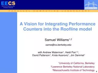 A Vision for Integrating Performance Counters into the Roofline model