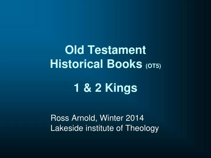 old testament historical books ot5 1 2 kings